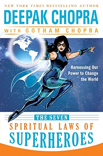 Stock image for The Seven Spiritual Laws of Superheroes : Harnessing Our Power to Change the World for sale by Better World Books