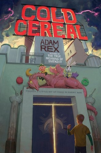 9780062060020: Cold Cereal (Cold Cereal Saga)