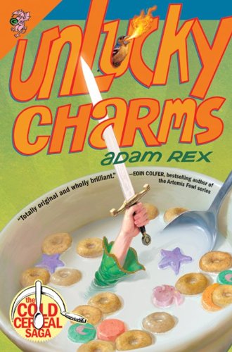 9780062060051: Unlucky Charms (The Cold Cereal Saga, 2)