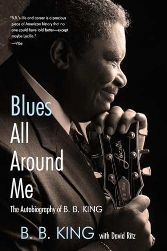 9780062061034: Blues All Around Me: The Autobiography of B. B. King