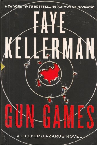 9780062064325: Gun Games (Peter Decker/Rina Lazarus)