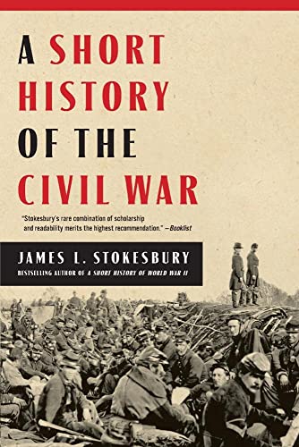 Beispielbild fr A Short History of the Civil War zum Verkauf von WorldofBooks