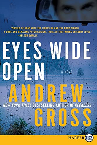 Eyes Wide Open: A Novel (9780062064950) by Gross, Andrew