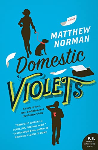 Stock image for Domestic Violets: A Novel for sale by Your Online Bookstore