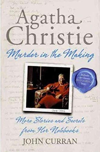 Stock image for Agatha Christie: Murder in the Making: More Stories and Secrets from Her Notebooks for sale by Jenson Books Inc