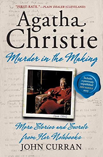 Stock image for Agatha Christie: Murder in the Making : More Stories and Secrets from Her Notebooks for sale by Better World Books