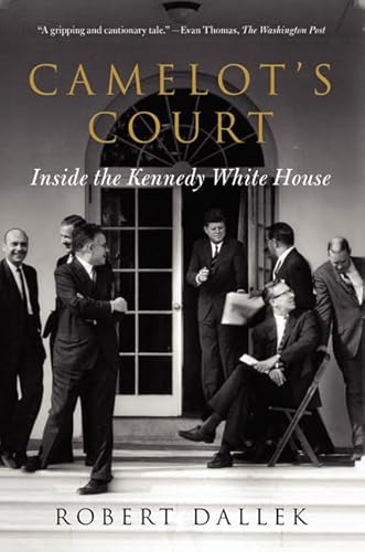 Beispielbild fr Camelot's Court: Inside the Kennedy White House zum Verkauf von Gulf Coast Books