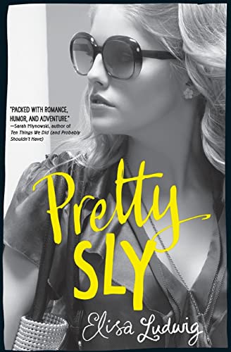 9780062066107: Pretty Sly: 2 (Pretty Crooked Trilogy, 2)