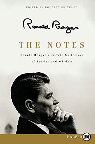 Beispielbild fr The Notes : Ronald Reagan's Private Collection of Stories and Wisdom zum Verkauf von Better World Books: West