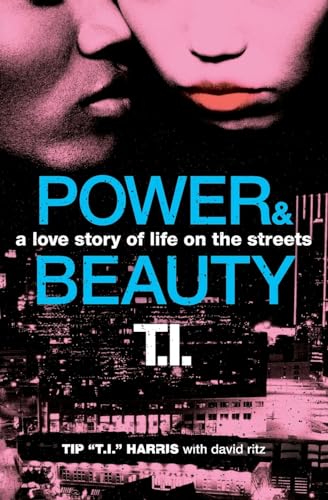 Imagen de archivo de Power & Beauty: A Love Story of Life on the Streets a la venta por SecondSale