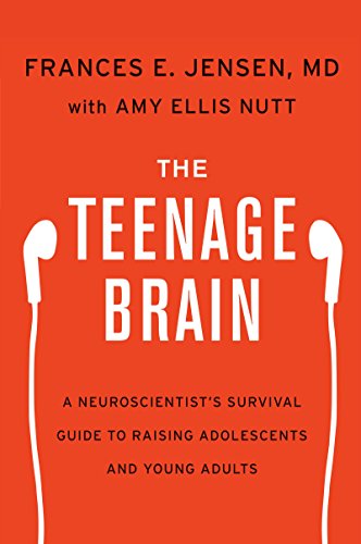 Beispielbild fr The Teenage Brain : A Neuroscientist's Survival Guide to Raising Adolescents and Young Adults zum Verkauf von Better World Books