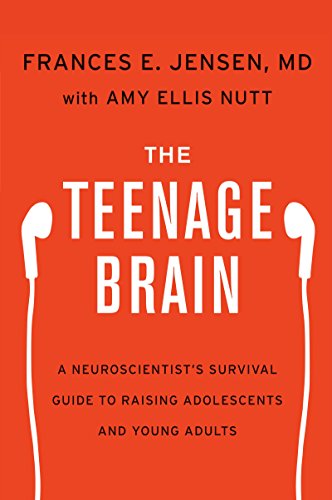 Stock image for The Teenage Brain: A Neuroscientist's Survival Guide to Raising Adolescents and Young Adults for sale by SecondSale