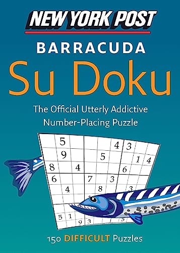 Stock image for New York Post Barracuda Su Doku: 150 Difficult Puzzles (New York Post Su Doku (Harper)) for sale by Russell Books