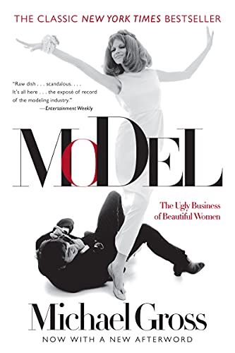 9780062067906: Model: The Ugly Business Of Beautiful Women