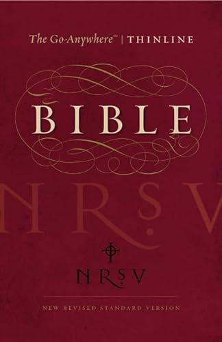 Stock image for NRSV - The Go-Anywhere Thinline Bible (Paperback) for sale by Half Price Books Inc.