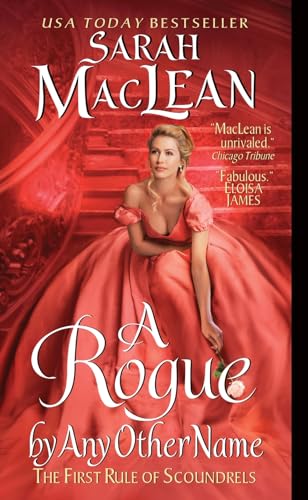 Imagen de archivo de A Rogue by Any Other Name: The First Rule of Scoundrels (Rules of Scoundrels, 1) a la venta por ICTBooks