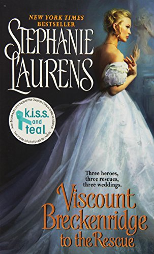 Viscount Breckenridge to the Rescue: A Cynster Novel (Cynster Sisters Trilogy, 1) (9780062068606) by Laurens, Stephanie