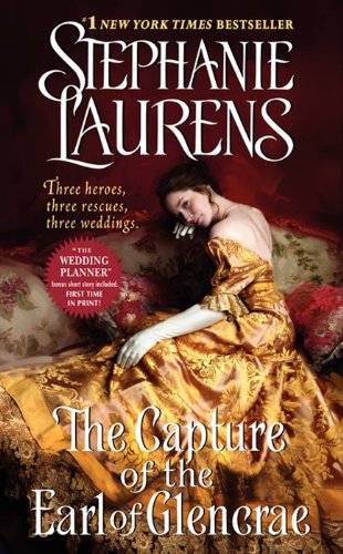 9780062068620: The Capture of the Earl of Glencrae (Cynster Sisters Trilogy, 3)