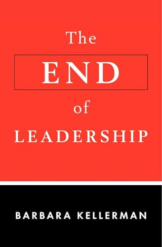 Beispielbild fr The End of Leadership zum Verkauf von Better World Books