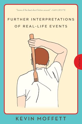 Beispielbild fr Further Interpretations of Real-Life Events : Stories zum Verkauf von Better World Books