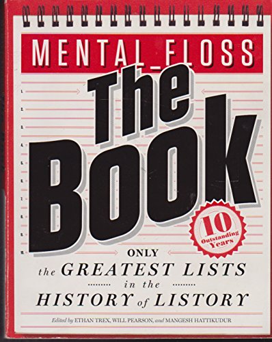 Stock image for mental_floss: The Book: The Greatest Lists in the History of Listory for sale by Your Online Bookstore