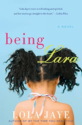 Imagen de archivo de Being Lara: A Novel a la venta por SecondSale