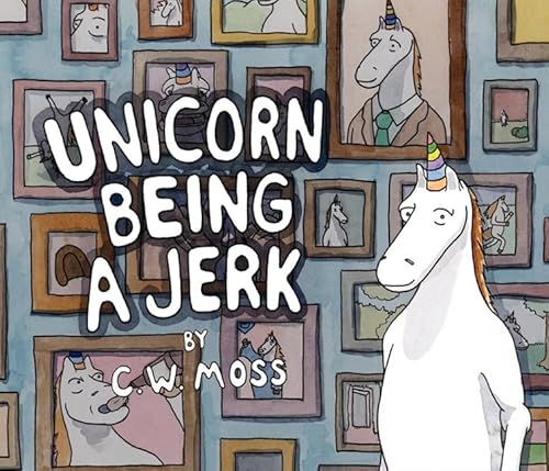 9780062070210: Unicorn Being a Jerk