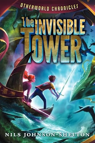 Stock image for Otherworld Chronicles: The Invisible Tower (Otherworld Chronicles, 1) for sale by SecondSale