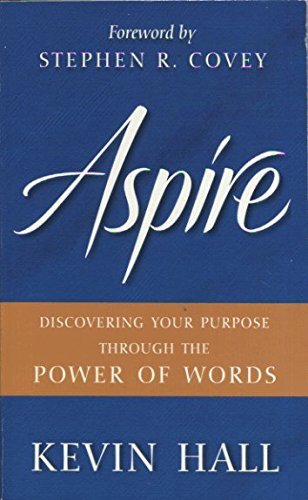 Stock image for Aspire: Discovering Your Purpose Through the Power of Words for sale by SecondSale