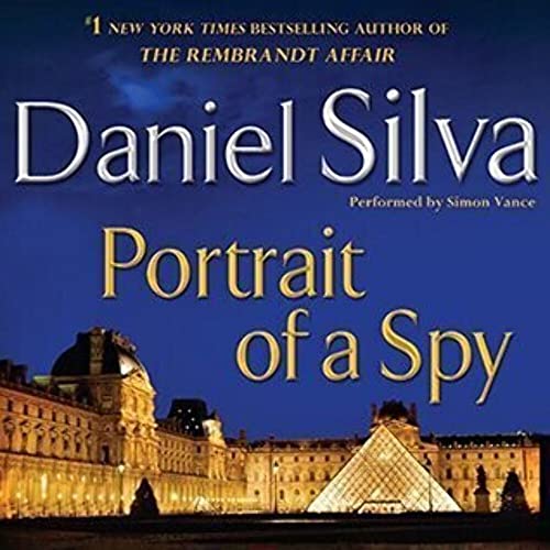 9780062072184: Portrait of a Spy: A Novel