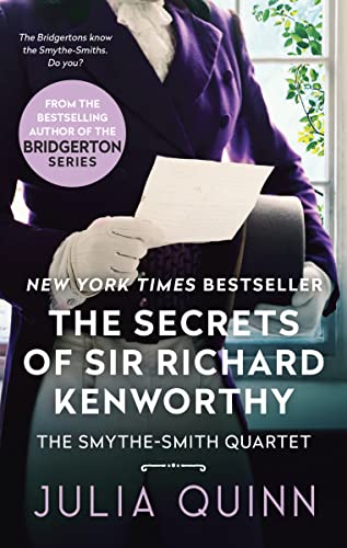 Beispielbild fr The Secrets of Sir Richard Kenworthy : A Smythe-Smith Quartet zum Verkauf von Better World Books