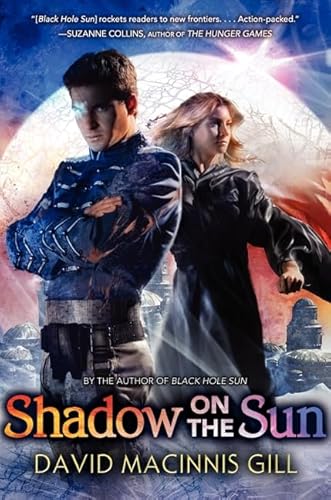 9780062073358: Shadow on the Sun (Black Hole Sun, 3)