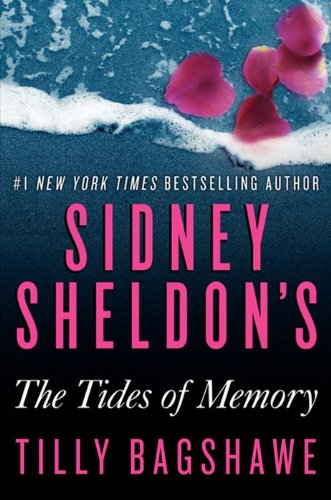 Imagen de archivo de Sidney Sheldon's The Tides of Memory a la venta por Your Online Bookstore