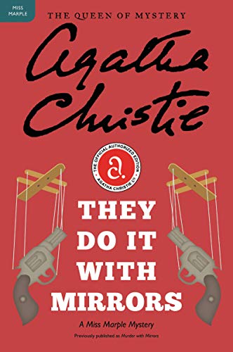 Beispielbild fr They Do It with Mirrors: A Miss Marple Mystery (Miss Marple Mysteries, 5) zum Verkauf von BooksRun