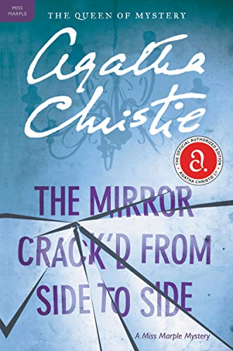 Beispielbild fr The Mirror Crack'd from Side to Side: A Miss Marple Mystery zum Verkauf von ThriftBooks-Atlanta