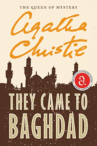 9780062073785: They Came to Baghdad