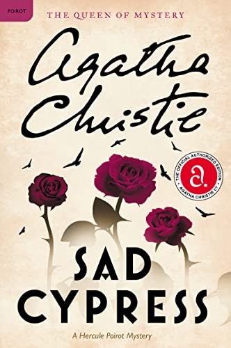 9780062073945: Sad Cypress: A Hercule Poirot Mystery: The Official Authorized Edition: 20 (Hercule Poirot Mysteries)