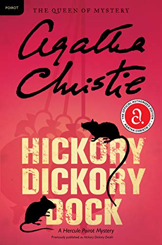 Stock image for Hickory Dickory Dock: A Hercule Poirot Mystery: The Official Authorized Edition (Hercule Poirot Mysteries, 30) for sale by New Legacy Books