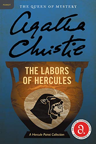 The Labors of Hercules (Hercule Poirot Series, book #26)