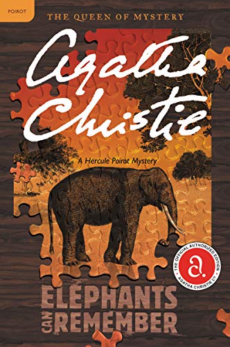 Stock image for Elephants Can Remember: A Hercule Poirot Mystery: The Official Authorized Edition for sale by ThriftBooks-Dallas