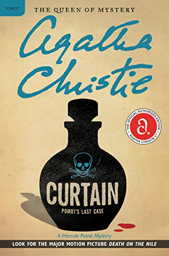 Stock image for Curtain: Poirot's Last Case : A Hercule Poirot Mystery: the Official Authorized Edition for sale by Better World Books