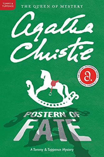 Beispielbild fr Postern of Fate : A Tommy and Tuppence Mystery: the Official Authorized Edition zum Verkauf von Better World Books