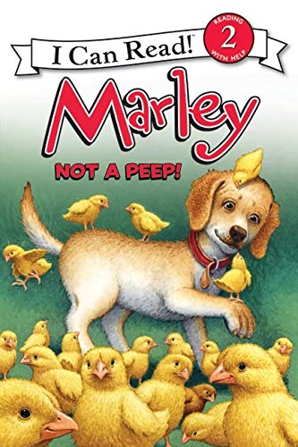 9780062074775: Marley: Not a Peep!: An Easter And Springtime Book For Kids