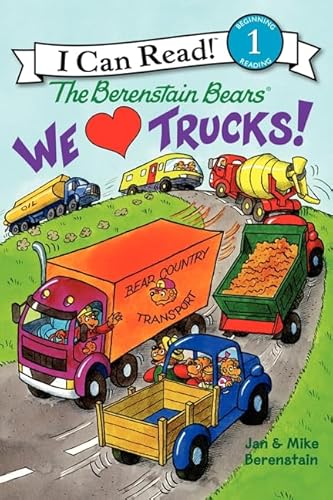 Stock image for The Berenstain Bears: We Love Trucks! (I Can Read Level 1) for sale by SecondSale