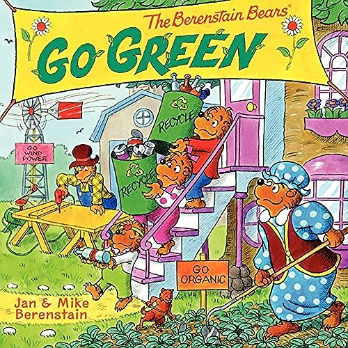 Stock image for The Berenstain Bears Go Green for sale by Blackwell's