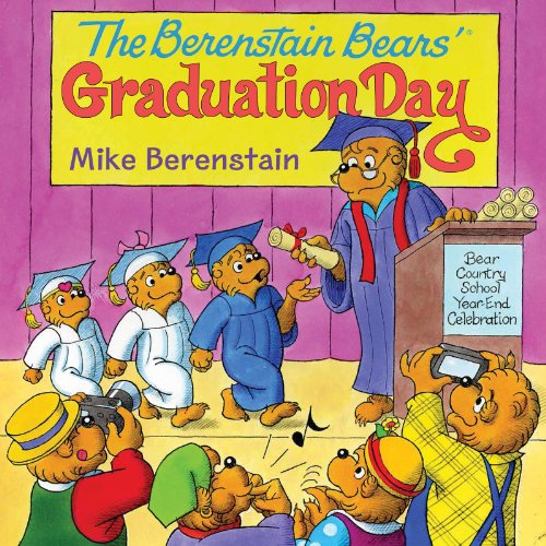 Beispielbild fr The Berenstain Bears' Graduation Day zum Verkauf von Wonder Book