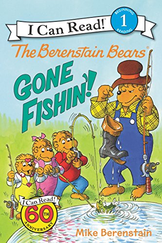 Beispielbild fr The Berenstain Bears: Gone Fishin'! (I Can Read Level 1) zum Verkauf von SecondSale