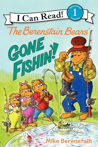 9780062075604: The Berenstain Bears: Gone Fishin'! (I Can Read Level 1)