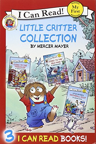 Stock image for Little Critter Collection: Going to the Firehouse, Going to the Sea Park, Snowball Soup for sale by ThriftBooks-Atlanta