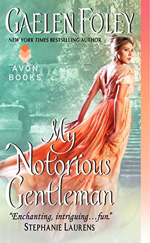 9780062075956: My Notorious Gentleman